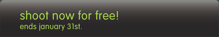 shoot now for free! ends february 28th.